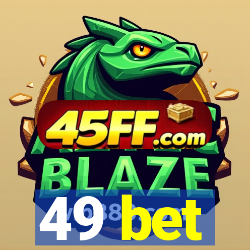49 bet